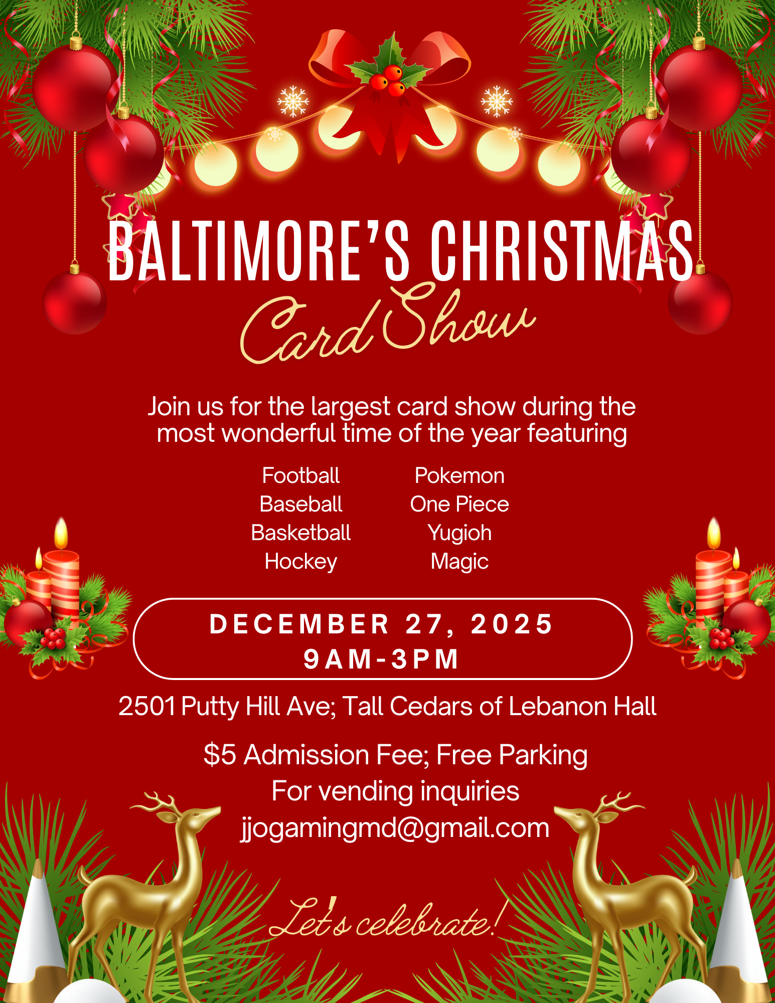 Card Show Flyer happening 12-27-2025. There is free parking and a $5 admission fee. There will also be all types of Sports cards and TCG Cards as well.